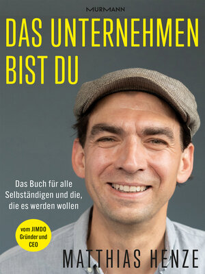 cover image of Das Unternehmen bist du.